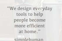 The SimpleHuman Philosophy www.dineanddish.net