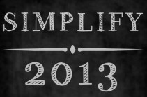 Simplify in 2013 at www.dineanddish.net