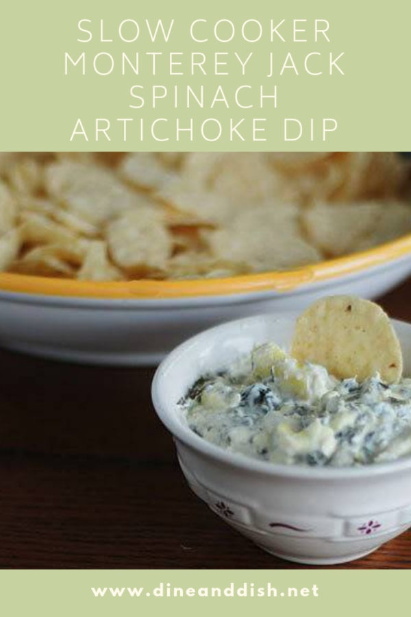 https://www.dineanddish.net/wp-content/uploads/2009/02/Monterrey-Jack-Spinach-Artichoke-Dip-1-600x900.jpg