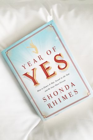 Year of Yes by Shonda Rhimes