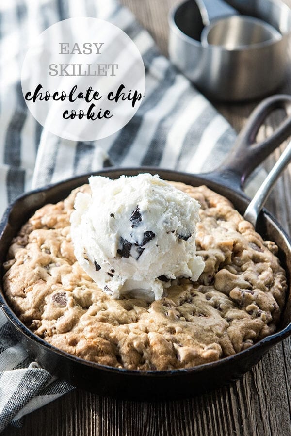 Easy Chocolate Chip Skillet Cookie Recipe - Fork Knife Swoon